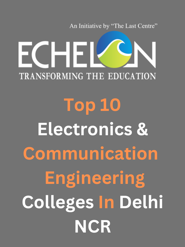 Top 10 Electronics & Communication Engineering Colleges In Delhi NCR (4)